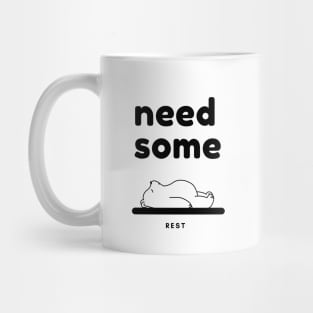 Need some rest Mug